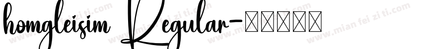 homgleisim Regular字体转换